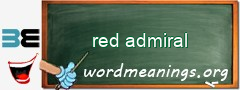 WordMeaning blackboard for red admiral